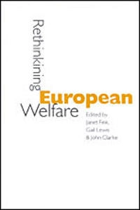 Rethinking European welfare : transformations of Europe and social policy; Janet Fink, Gail Lewis, John Clarke; 2001