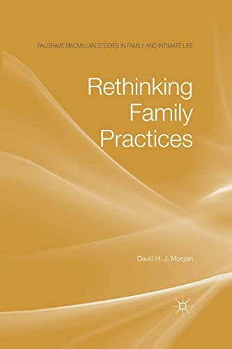 Rethinking family practices