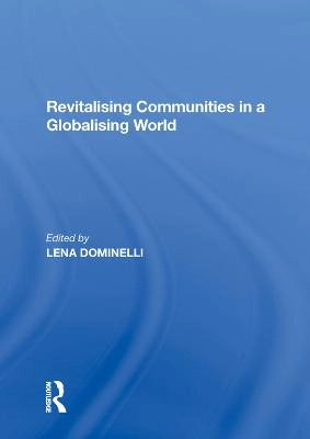 Revitalising communities in a globalising world