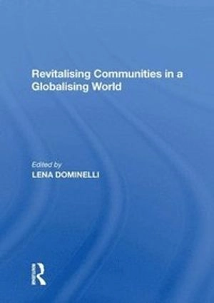 Revitalising communities in a globalising world