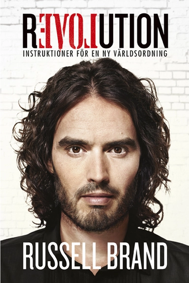 Revolution; Russell Brand; 2015