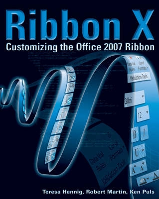 RibbonX: Customizing the Office 2007 Ribbon