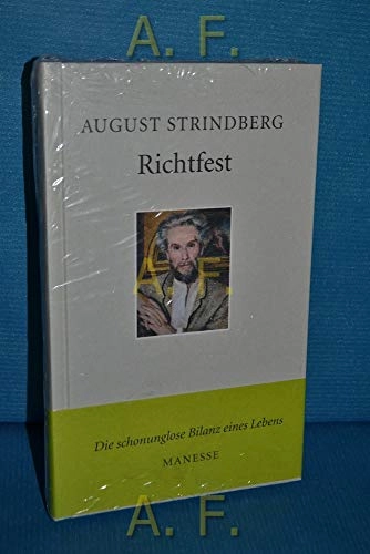 Richtfest; August Strindberg, Helen Oplatka-Steinlin; 2002