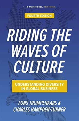 Riding the waves of culture : understanding diversity in global business; Fons Trompenaars; 2020