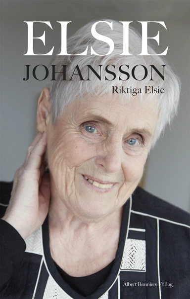 Riktiga Elsie; Elsie Johansson; 2016