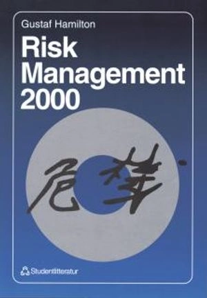 Risk Management 2000; Gustaf Hamilton; 1996