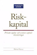 Riskkapital : Private equity och venture capital-investeringar; Norstedts Juridik; 2002