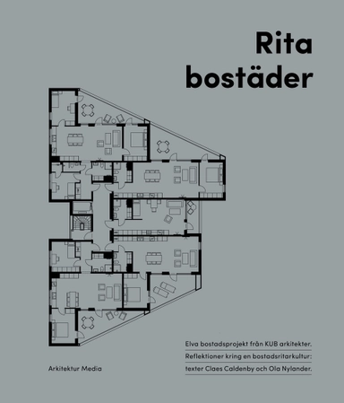 Rita bostäder; Claes Caldenby, Claes Caldenby, Håkan Trygged; 2019