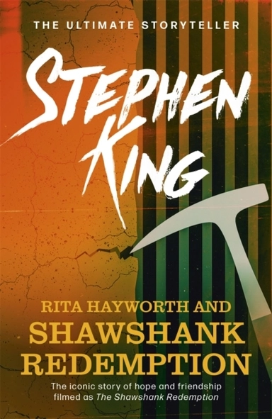 Rita Hayworth and Shawshank Redemption; Stephen King; 2020