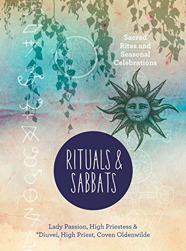 Rituals & Sabbats; Lady Passion; 2017