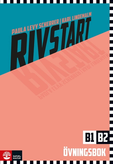 Rivstart B1/B2 Övningsbok