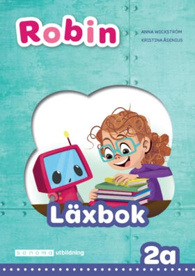 Robin åk 2 Läxbok 2A; Kristina Åsenius, Anna Wickström; 2020