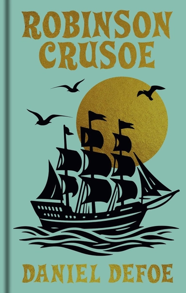 Robinson Crusoe: Gilded Pocket Edition; Daniel Defoe; 2025