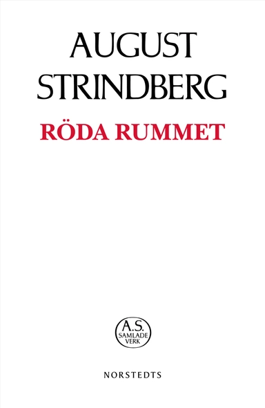Röda rummet; August Strindberg; 2019