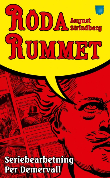 Röda rummet; August Strindberg, Per Demervall; 2012