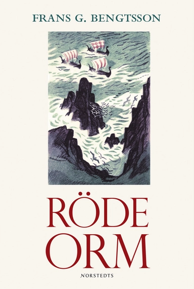 Röde Orm; Frans G. Bengtsson; 2012