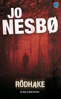 Rödhake; Jo Nesbø; 2007