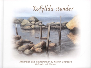Rofyllda stunder