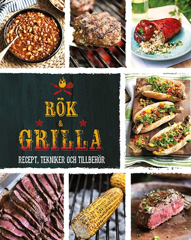 Rök & grilla : recept, tekniker och tillbehör; Lincoln Jefferson, Robin Donovan; 2021
