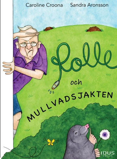 Rolle och mullvadsjakten
