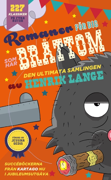 Romaner för dig som har bråttom; Henrik Lange; 2017