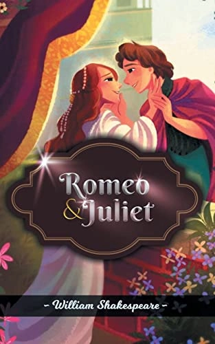 Romeo and Juliet; William Shakespeare; 2022