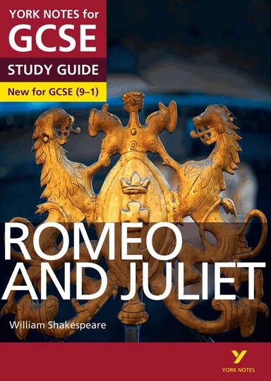 Romeo and Juliet York Notes GCSE English Literature Study Guide - for 2027, 2028 exams; John Polley, William Shakespeare, Jo Heathcote; 2015