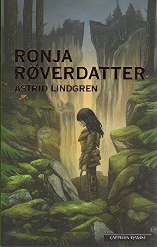 Ronja Røverdatter; Astrid Lindgren; 2013