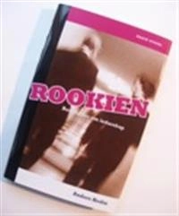 Rookien : berättelser om ledarskap