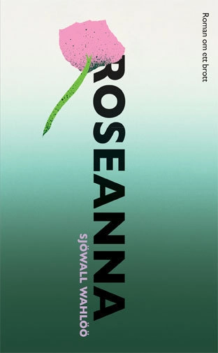 Roseanna; Sjöwall Wahlöö; 2020