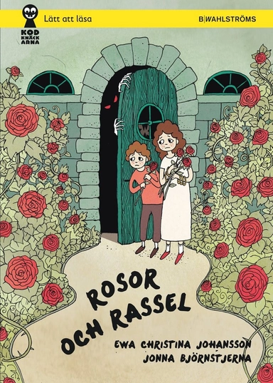 Rosor och rassel; Ewa Christina Johansson, Jonna Björnstjerna; 2015