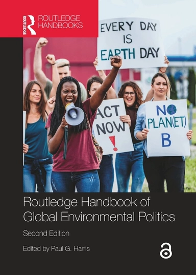 Routledge handbook of global environmental politics