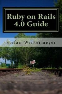 Ruby on Rails 4.0; Stefan Wintermeyer