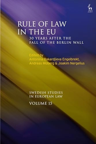 Rule of law in the EU : 30 years after the fall of the Berlin Wall