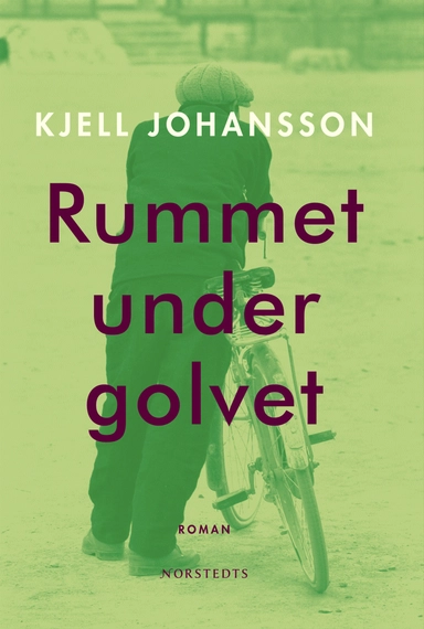 Rummet under golvet; Kjell Johansson; 2006