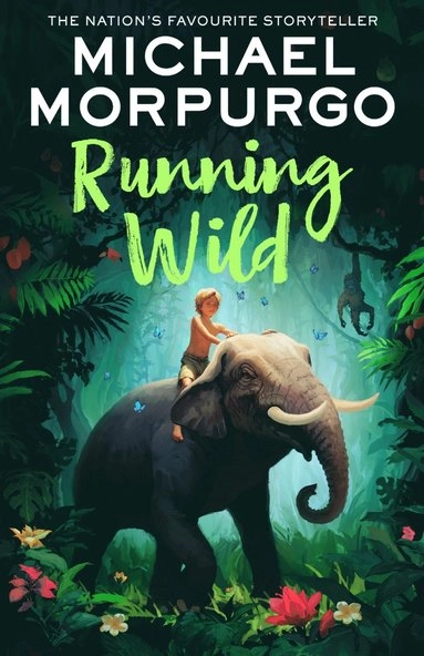 Running wild; Michael Morpurgo; 2024