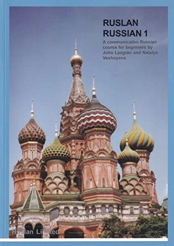 Ruslan-Russian 1 : a communicative Russian beginners course for adults and teenagers