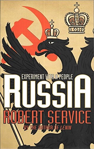 Russia : experiment with a people : from 1991 to the present; Robert Service; 2003