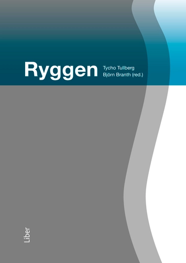 Ryggen; Tycho Tullberg, Björn Branth; 2010