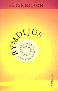 Rymdljus : en bok om katastrofer och underverk; Peter Nilson; 1992