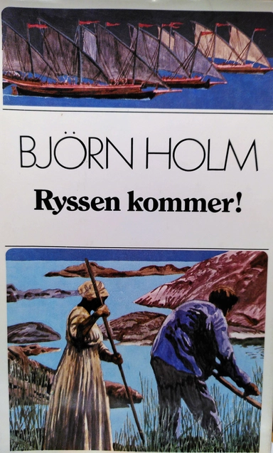 Ryssen kommer!; Björn Holm; 1980
