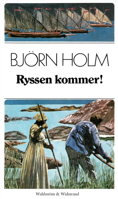 Ryssen kommer!; Björn Holm; 2017