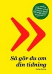 Så gör du om din tidning