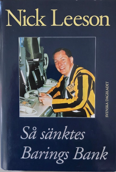 Så sänktes Barings Bank