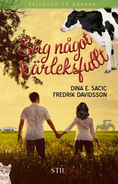 Säg något kärleksfullt; Dina E. Sacic, Fredrik Davidsson; 2020