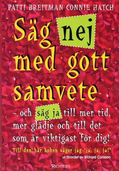 Säg nej med gott samvete; Patti Breitman, Connie Hatch; 2001