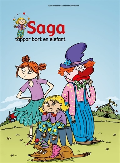 Saga tappar bort en elefant; Anna Hansson; 2016