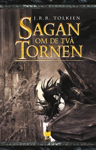 Sagan om de två tornen; J. R. R. Tolkien; 2003