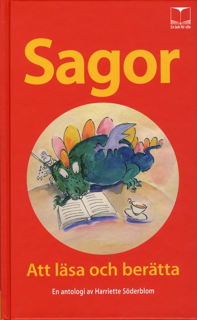 Sagor att läsa och berätta; Hariette Söderblom; 2009