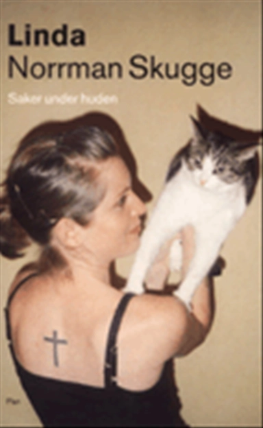 Saker under huden; Linda Skugge; 1999